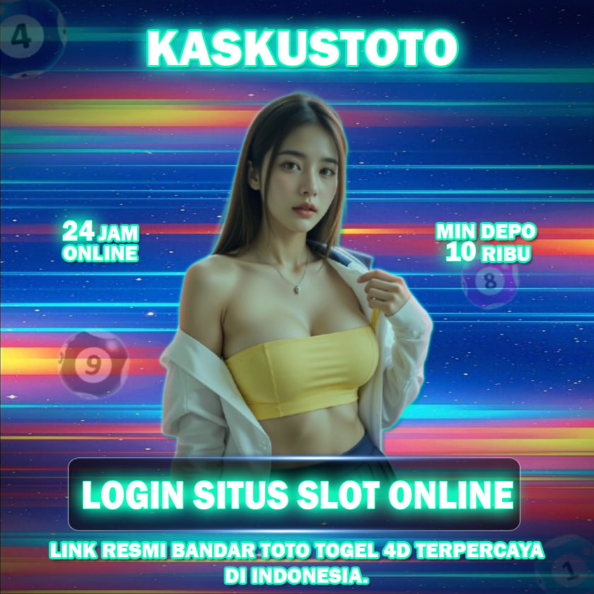 KASKUSTOTO: Login Situs Slot Online Dan Link Resmi Bandar Toto Togel 4D Terpercaya Di Indonesia